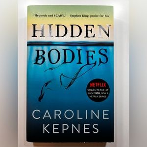 Hidden Bodies by Caroline Kepnes